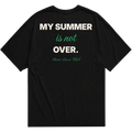 Summer not Over