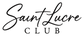 Saint Lucre Club  - Início